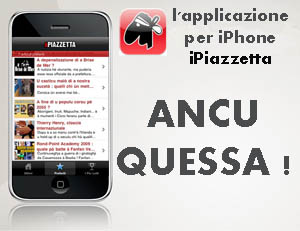 Site più di 19.000 à avè l'applicazione iPiazzetta ! Site più di 19.000 à avè l'applicazione iPiazzetta !
