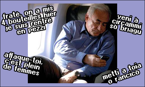 I textos di DSK sò peghju ch'è i vostri I textos di DSK sò peghju ch'è i vostri