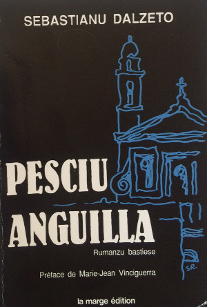 I lochi di Bastia di Pesciu Anguilla I lochi di Bastia di Pesciu Anguilla