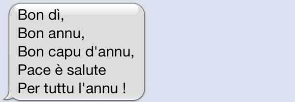 Chì missaghju d'auguri mandà per capu d'annu ? Chì missaghju d'auguri mandà per capu d'annu ?