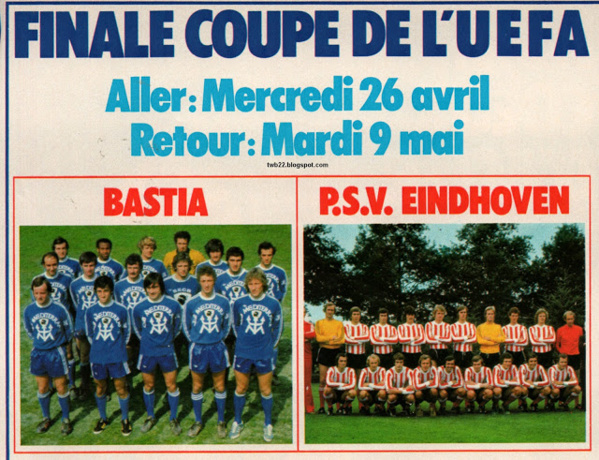 26 d'aprile di u 78 : Bastia in finale di a cuppa d'Auropa 26 d'aprile di u 78 : Bastia in finale di a cuppa d'Auropa
