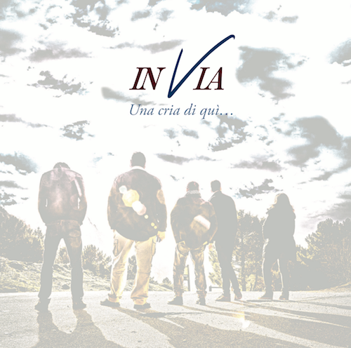 U gruppu In Via publicheghja un primu dischettu : prima prova è bella riescita U gruppu In Via publicheghja un primu dischettu : prima prova è bella riescita