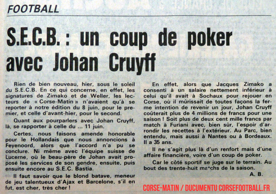 Cruyff hè guasi venutu in Bastia Cruyff hè guasi venutu in Bastia