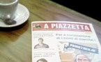 È avà, A Piazzetta diventa dinù un giurnale...