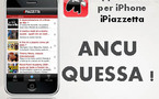 Site più di 19.000 à avè l'applicazione iPiazzetta !