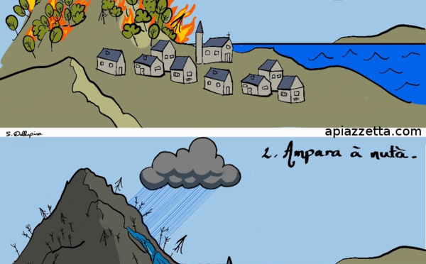 È dop'à u focu, venerà l'acqua