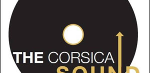 Attenti à e vostre arechje, ghjunghje "The Corsica Sound"
