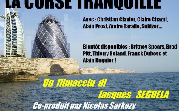 « La Corse tranquille », un filmu di Jack S€gu€la…